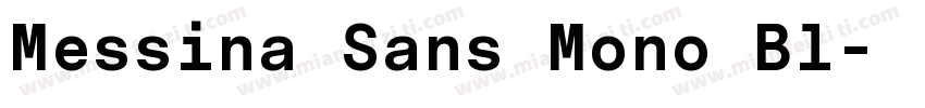 Messina Sans Mono Bl字体转换